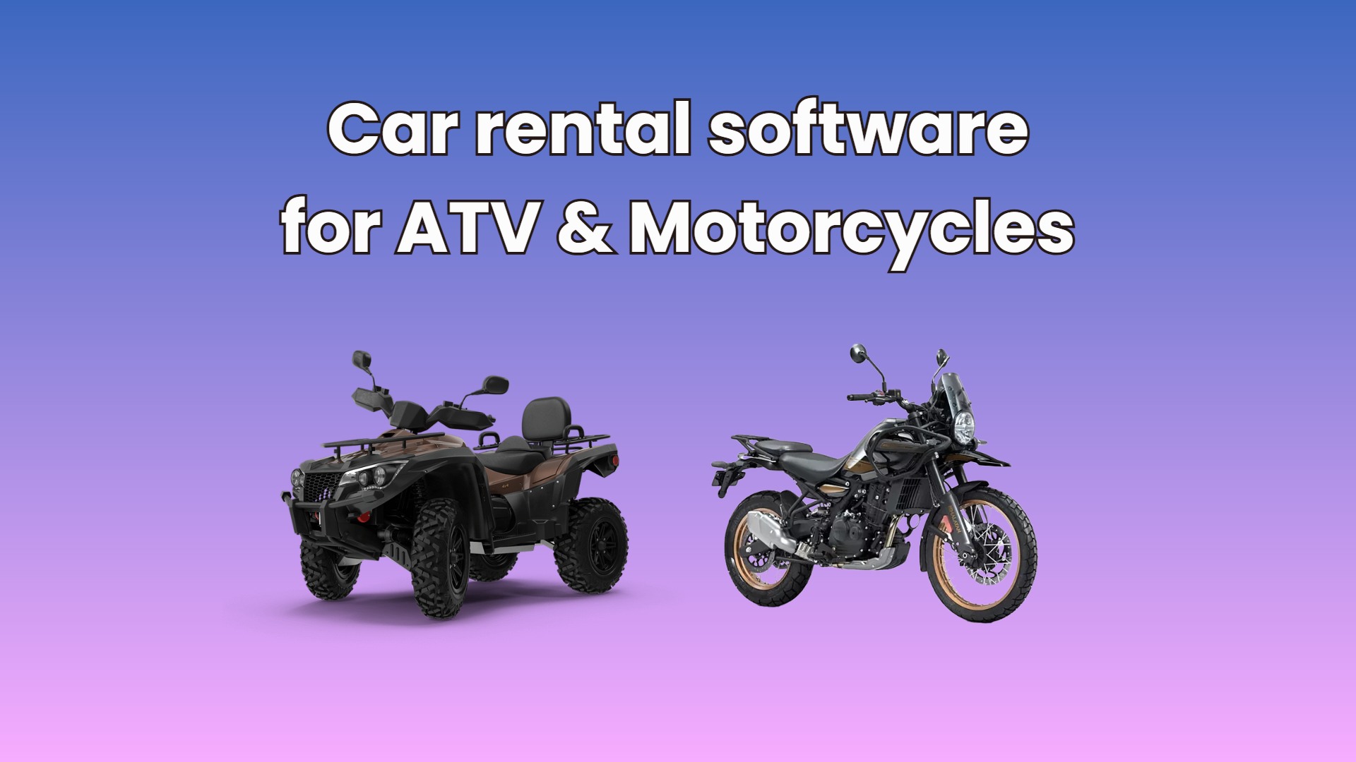 Car Rental Software for Motorcycles
