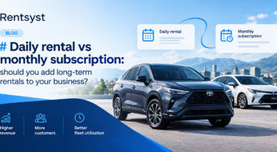 Daily rental vs monthly subscription: should you add long-term rentals to your business?